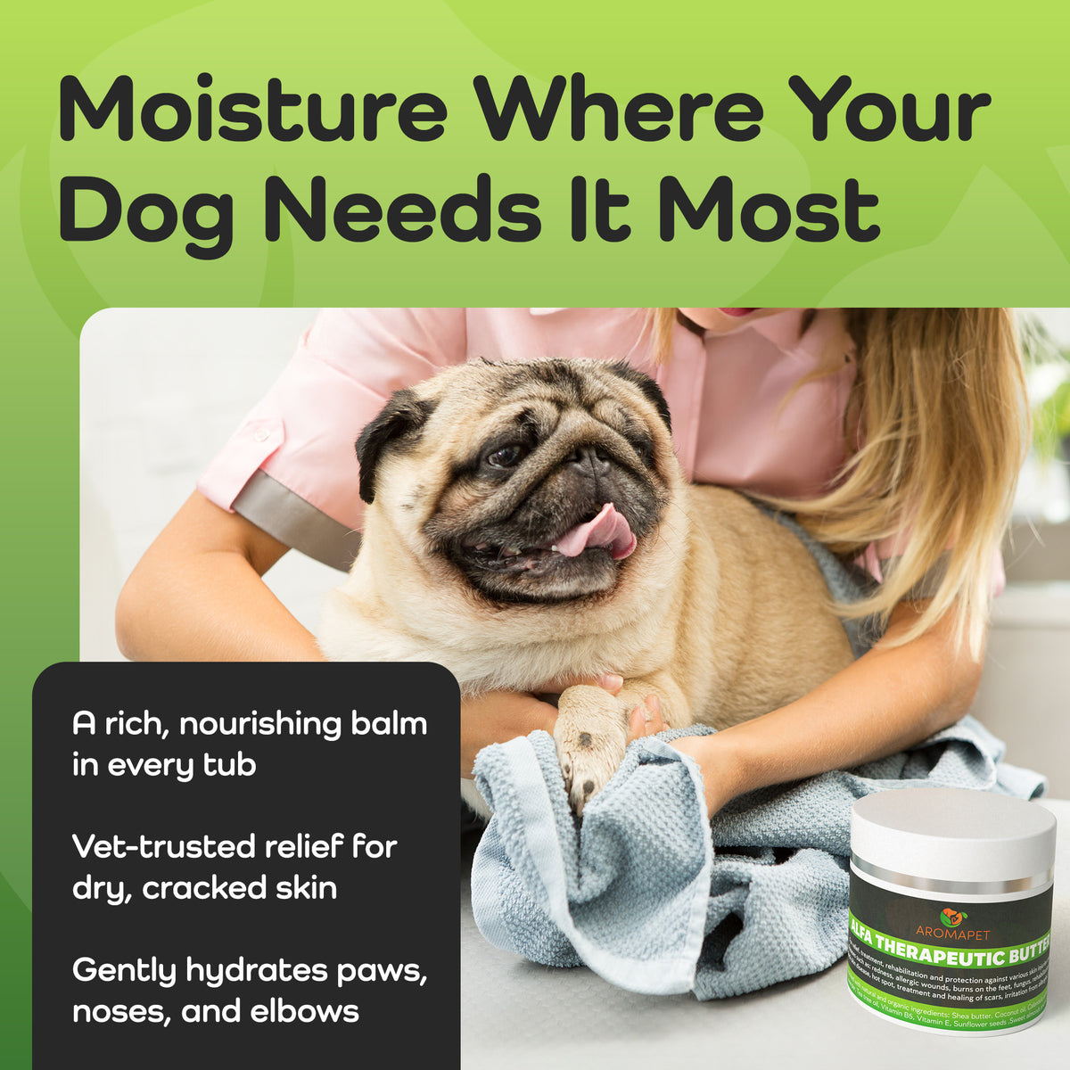 Promotional graphic for a dog joint and skin balm, featuring a pug wrapped in a blue towel while being held by a veterinarian. A jar of 'Artemis Veterinary Multi-Therapeutic Balm' is shown in the foreground, with text overlays highlighting key benefits against a green and white background.